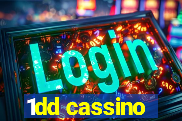 1dd cassino